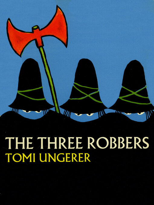 Title details for The Three Robbers by Tomi Ungerer - Available